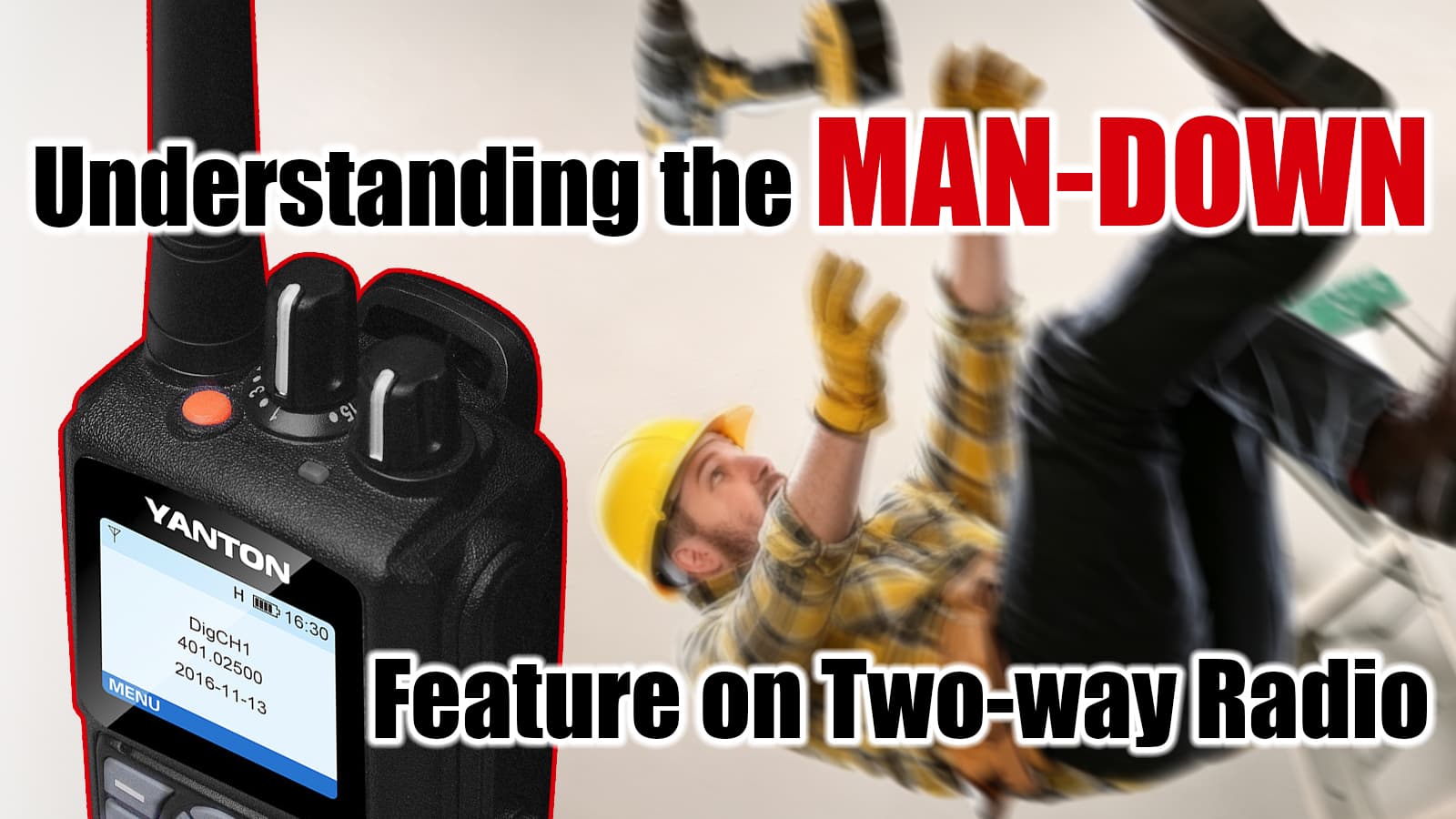 Understanding the MAN-DOWN Feature on Two-way Radio